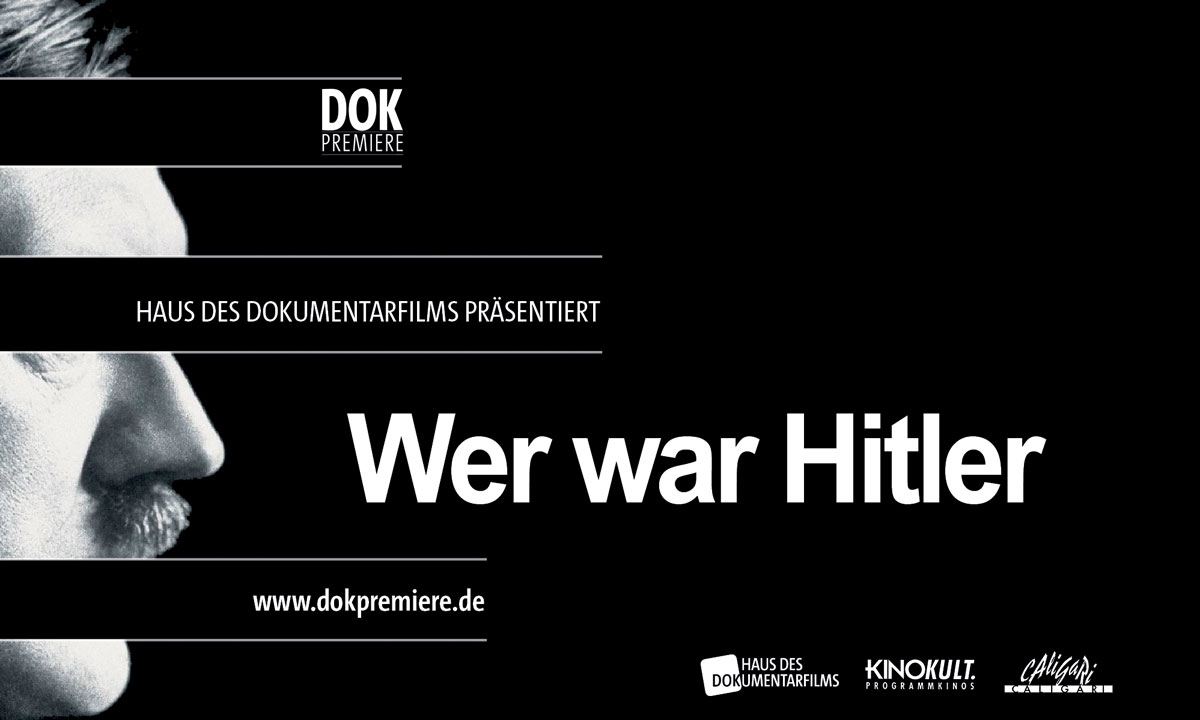 Wer war Hitler: Filmposter zur Dok Premiere des Haus des Dokumentarfilms