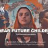 DOK Premiere Dear Future Children Oktober 2021