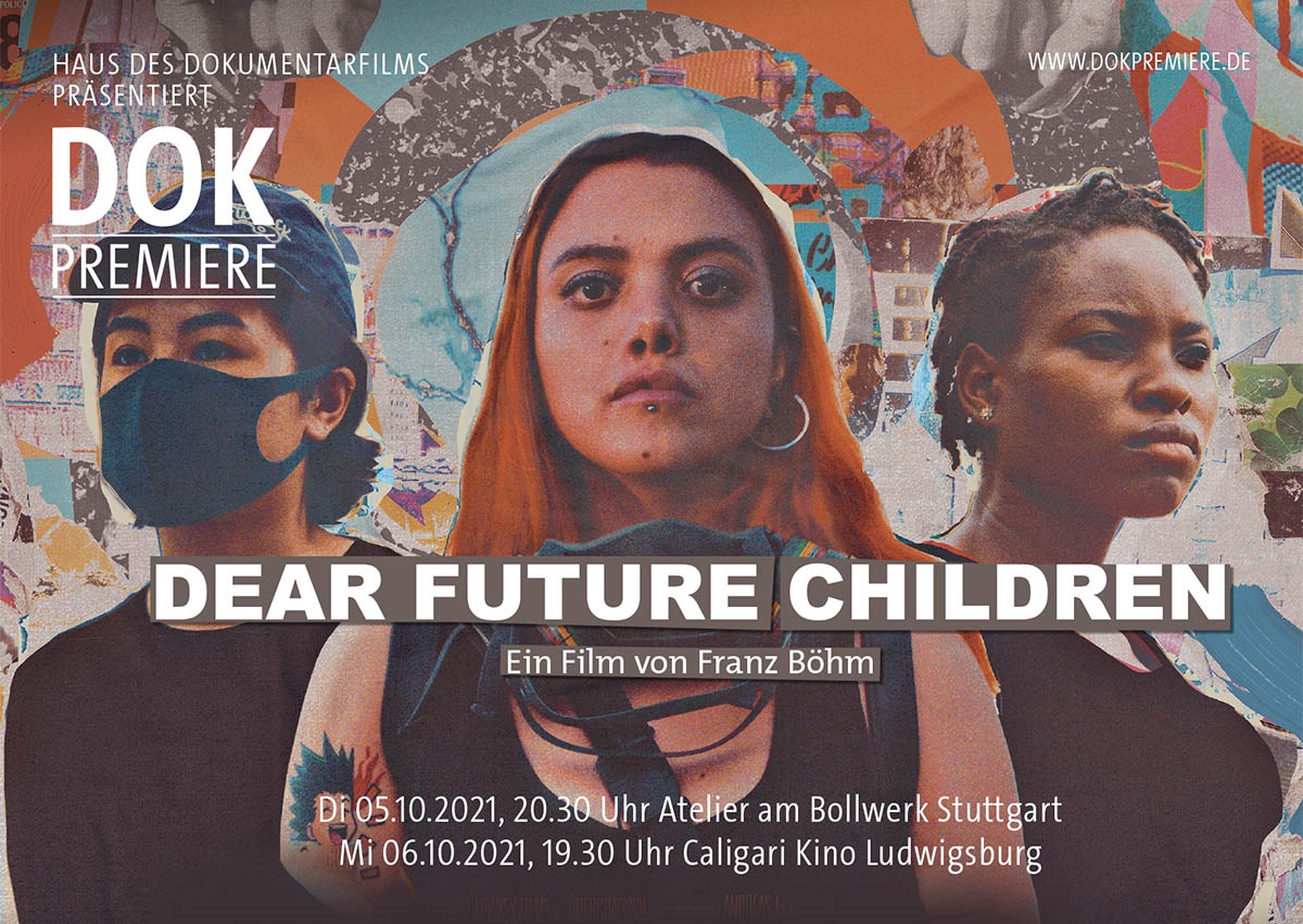 DOK Premiere Dear Future Children Oktober 2021