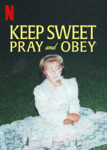 Keep Sweet Pray and Obey Filmplakat