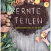 Ernte teilen – Anders Ackern für die Zukunft Filmplakat