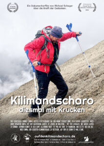Kilimandscharo – diesmal mit Krücken Filmplakat