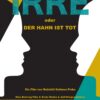 IRRE oder Der Hahn ist tot Filmplakat