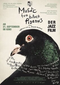 Filmplakat zu "Music For Black Pigeons" © Rise And Shine Cinema