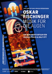 Filmplakat zu "Oskar Fischinger - Musik für die Augen" © jip Film & Verleih