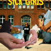 Plakat SICK GIRLS (Credit: Kurhaus Production)