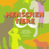 Filmplakat zu MENSCHEN & TIERE