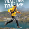 Filmplakat zu TRAIL DER TRÄUME