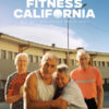 Plakat FITNESS CALIFORNIA © Behring Film + Klotz Media