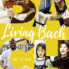 Filmplakat zu LIVING BACH