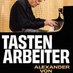 Filmplakat „Tastenarbeiter – Alexander von Schlippenbach“