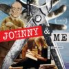 Filmplakat zu JOHNNY & ME