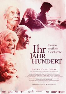 Filmplakat IHR JAHRHUNDERT – FRAUEN ERZÄHLEN GESCHICHTE