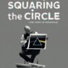Filmplakat SQUARING THE CIRCLE