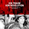 Filmplakat EIN TRAUM VON REVOLUTION
