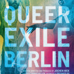 Filmplakat QUEER EXILE BERLIN