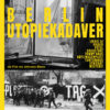 Filmplakat BERLIN UTOPIEKADAVER