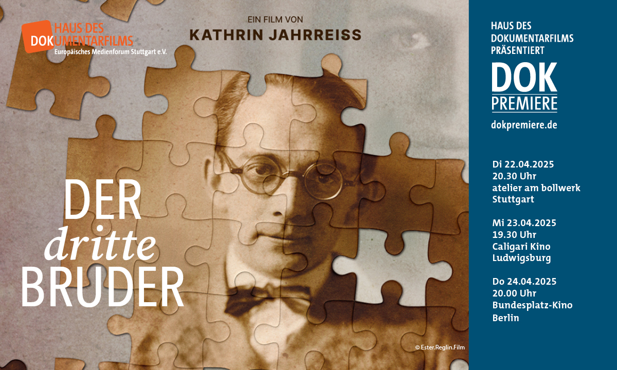 DOK Premiere im April: DER DRITTE BRUDER