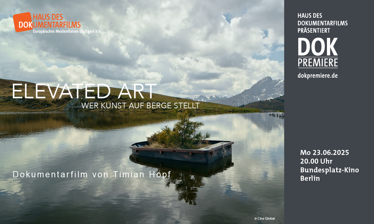 DOK Premiere im Juni: ELEVATED ART
